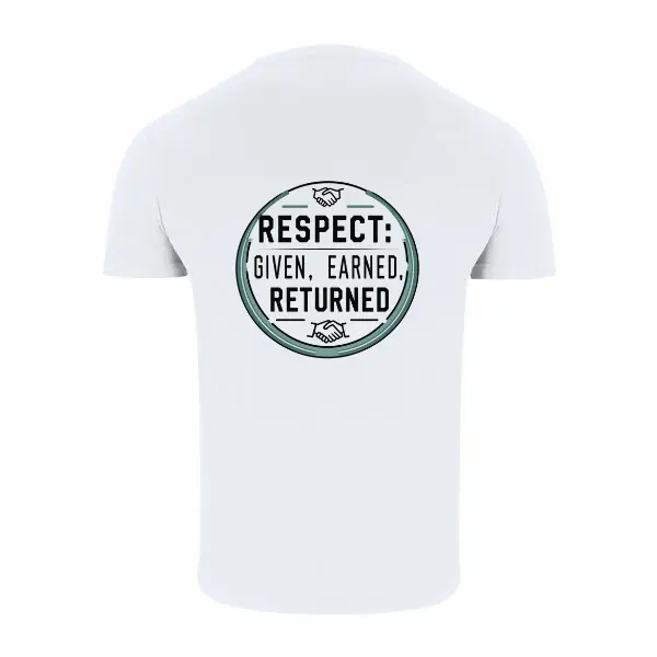 Duurzaam T-Shirt - "Respect: Given, Earned, Returned" | Krachtig & Inspirerend Design